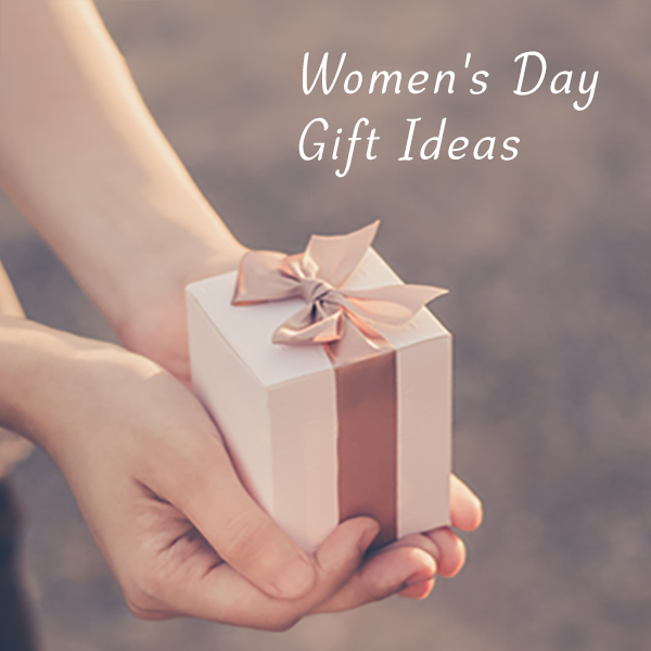 Best Womens Day Gifts Ideas For Employees, Wife, Mom